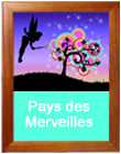 Roulotte Pays des Merveilles